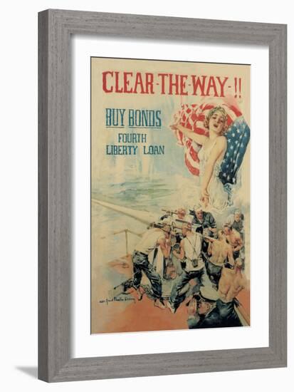 Clear the Way! Buy Bonds, Fourth Liberty Loan-Howard Chandler Christy-Framed Art Print