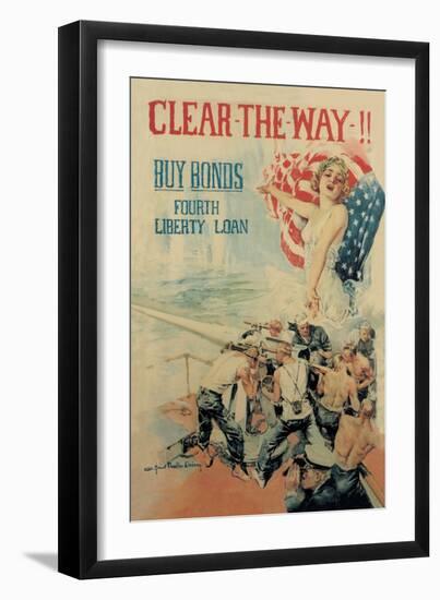 Clear the Way! Buy Bonds, Fourth Liberty Loan-Howard Chandler Christy-Framed Art Print