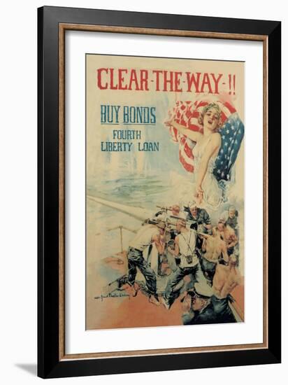 Clear the Way! Buy Bonds, Fourth Liberty Loan-Howard Chandler Christy-Framed Art Print