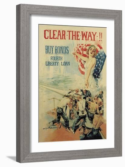 Clear the Way! Buy Bonds, Fourth Liberty Loan-Howard Chandler Christy-Framed Art Print