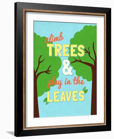 Climb Trees-SD Graphics Studio-Framed Art Print