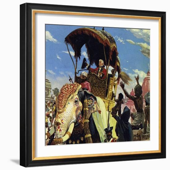 Clive Took Calcutta and Helped Put a New Ruler on the Throne of Bengal-Alberto Salinas-Framed Giclee Print