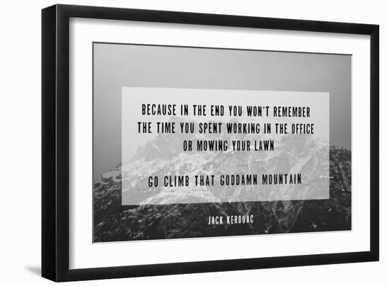 Clmb That Mountain-Kindred Sol Collective-Framed Art Print