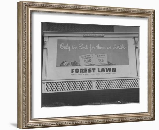 Close Up of Sign Advertising Forest Lawn Cemetery-George Strock-Framed Photographic Print