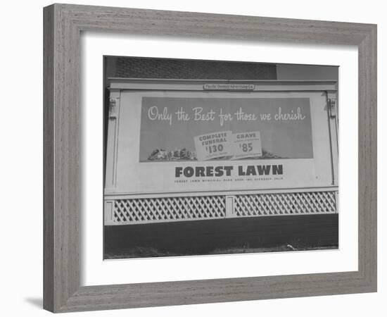 Close Up of Sign Advertising Forest Lawn Cemetery-George Strock-Framed Photographic Print