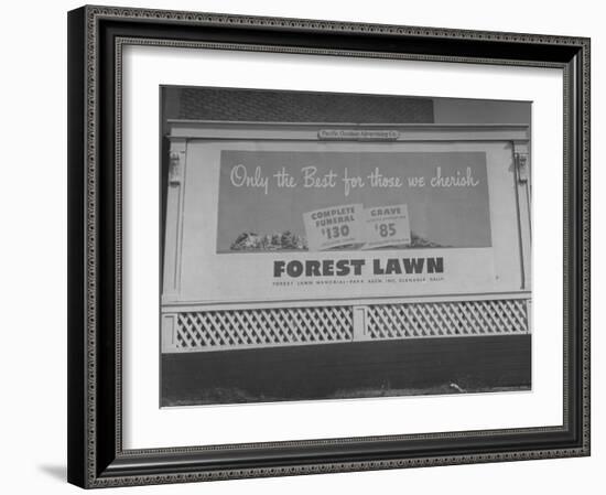 Close Up of Sign Advertising Forest Lawn Cemetery-George Strock-Framed Photographic Print