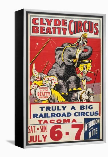 "Clyde Beatty Circus; Truly Big Railroad Circus", 1935-null-Framed Premier Image Canvas