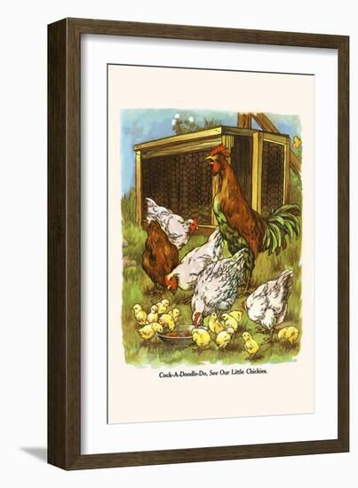 Cock-A-Doodle Do, See Our Chickens-Bird & Haumann-Framed Art Print