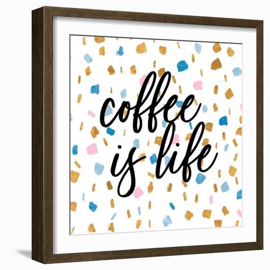 Coffee is Life-Susan Bryant-Framed Art Print