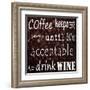 Coffee Keeps Me Going - square-Veruca Salt-Framed Art Print
