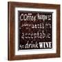 Coffee Keeps Me Going - square-Veruca Salt-Framed Art Print