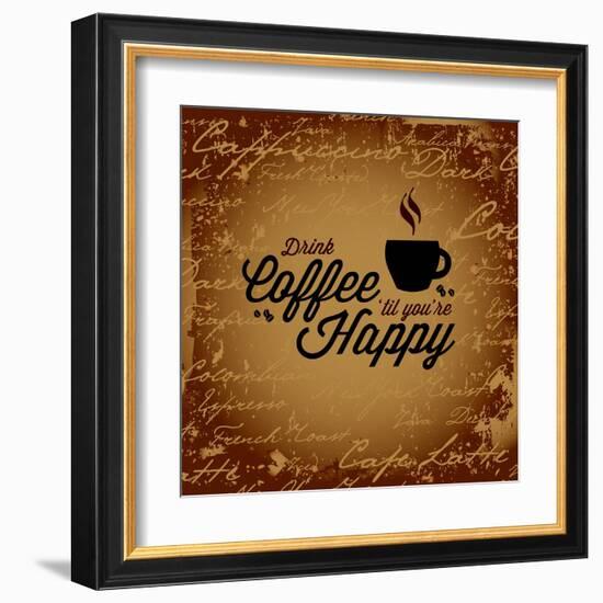 Coffee Makes You Happy-arenacreative-Framed Art Print