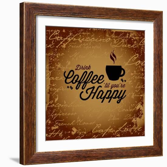 Coffee Makes You Happy-arenacreative-Framed Art Print