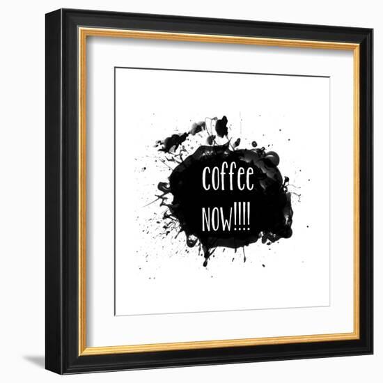 Coffee Now Paint Splatter-Jan Weiss-Framed Art Print