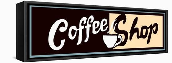 Coffee Shop Sign Or Banner-Bigelow Illustrations-Framed Stretched Canvas