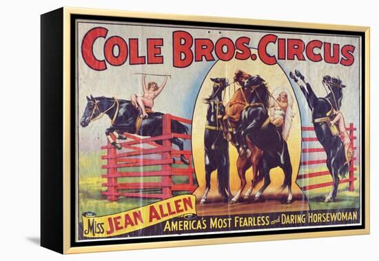 "Cole Bros. Circus: Miss Jean Allen, America's Most Fearless and Daring Horsewoman", Circa 1940-null-Framed Premier Image Canvas