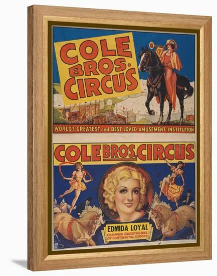 "Cole Bros. Circus: World'sGreatest and Best Loved Amusement Institution", Circa 1938-null-Framed Premier Image Canvas