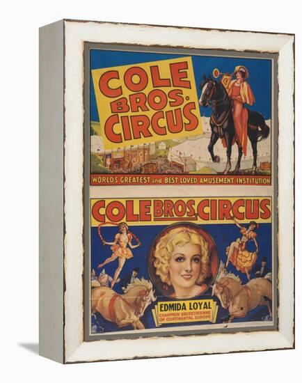 "Cole Bros. Circus: World'sGreatest and Best Loved Amusement Institution", Circa 1938-null-Framed Premier Image Canvas