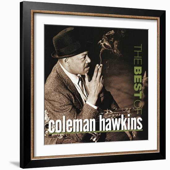 Coleman Hawkins - The Best of Coleman Hawkins-null-Framed Art Print