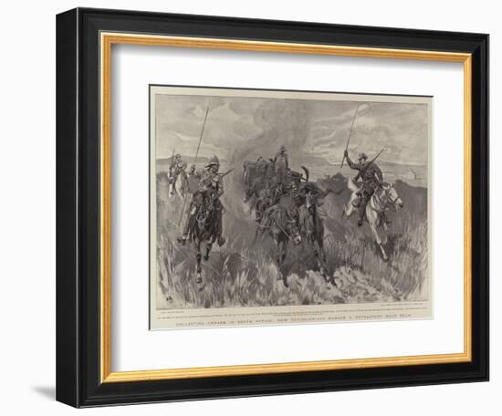 Collecting Forage in South Africa, How the Colonials Manage a Refractory Mule Team-John Charlton-Framed Giclee Print