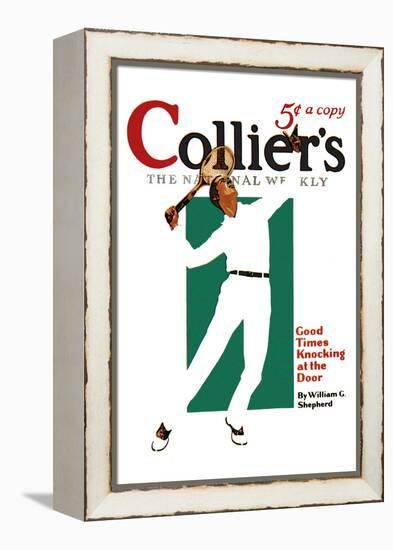 Collier's: Good Times Knocking at the Door-null-Framed Stretched Canvas