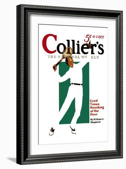 Collier's: Good Times Knocking at the Door-null-Framed Art Print