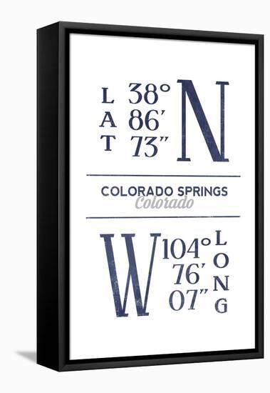 Colorado Springs, Colorado - Latitude and Longitude (Blue)-Lantern Press-Framed Stretched Canvas