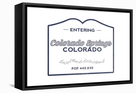 Colorado Springs, Colorado - Now Entering (Blue)-Lantern Press-Framed Stretched Canvas