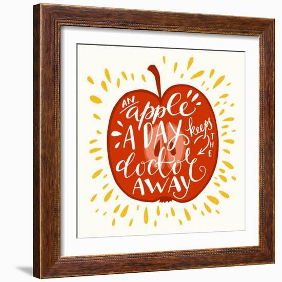 Colorful Hand Lettering Illustration of An Apple a Day Keeps the Doctor Away Proverb. Motivationa-TashaNatasha-Framed Art Print