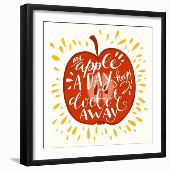 Colorful Hand Lettering Illustration of An Apple a Day Keeps the Doctor Away Proverb. Motivationa-TashaNatasha-Framed Art Print