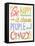 Colorful Sayings V-Anne Tavoletti-Framed Stretched Canvas