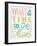 Colorful Sayings VI-Anne Tavoletti-Framed Art Print