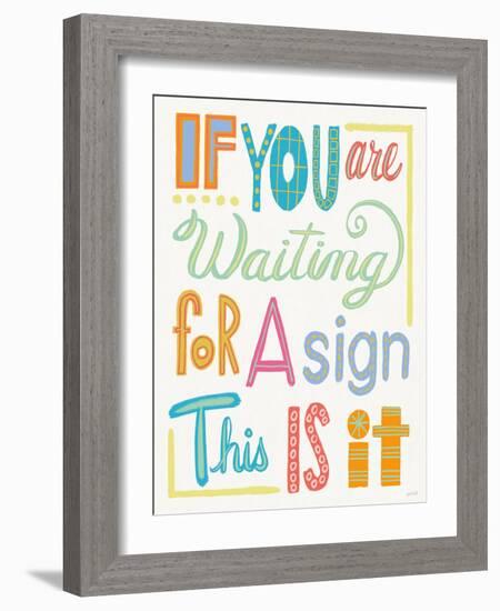 Colorful Sayings VII-Anne Tavoletti-Framed Art Print