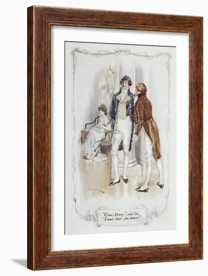 Come Darcy, I Must Have You Dance. Illustration To 'Pride and Prejudice'-Charles Edmund Brock-Framed Giclee Print