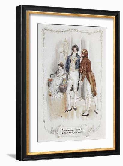 Come Darcy, I Must Have You Dance. Illustration To 'Pride and Prejudice'-Charles Edmund Brock-Framed Giclee Print