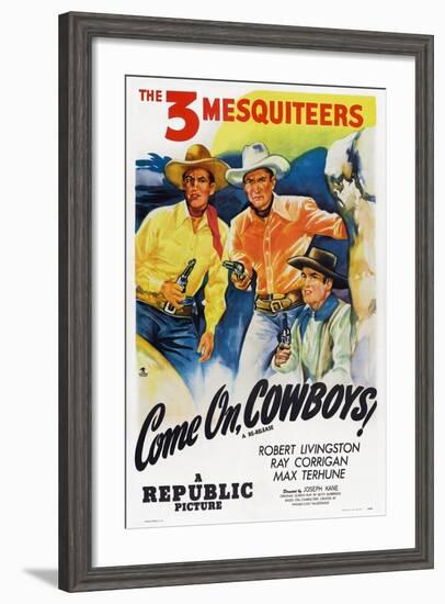 Come On, Cowboys, from Left: Robert Livingston, Ray Corrigan, Max Terhune, 1937-null-Framed Art Print