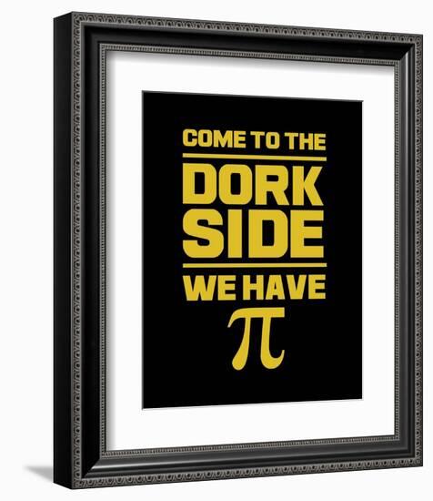 Come To The Dork Side Black-Color Me Happy-Framed Art Print