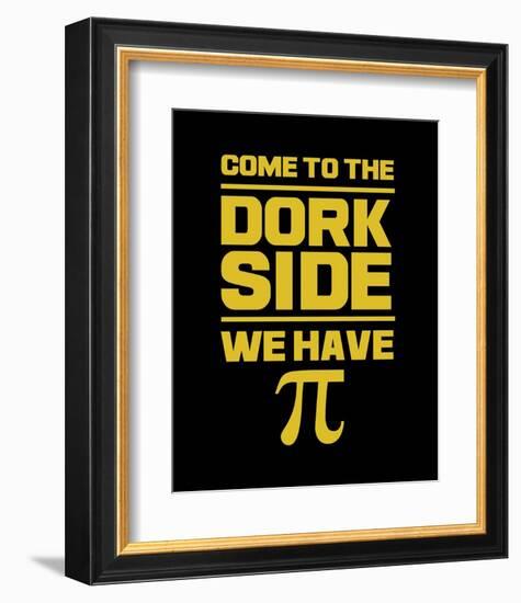 Come To The Dork Side Black-Color Me Happy-Framed Art Print