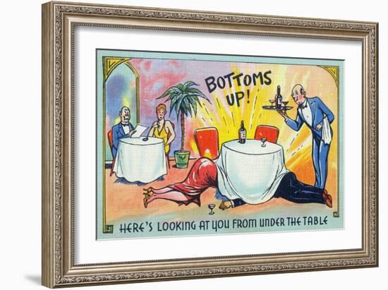 Comic Cartoon - Bottoms Up, Here's Looking at You from under the Table-Lantern Press-Framed Art Print