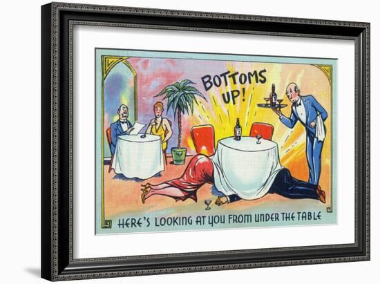 Comic Cartoon - Bottoms Up, Here's Looking at You from under the Table-Lantern Press-Framed Art Print