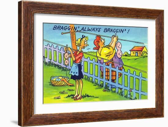 Comic Cartoon - Bragging, Always Bragging; Women Hang Different Sized Bra on Line-Lantern Press-Framed Art Print