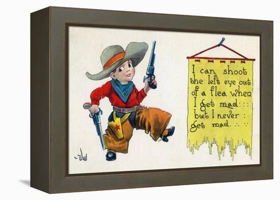 Comic Cartoon - Cowboy Never Gets Mad-Lantern Press-Framed Stretched Canvas