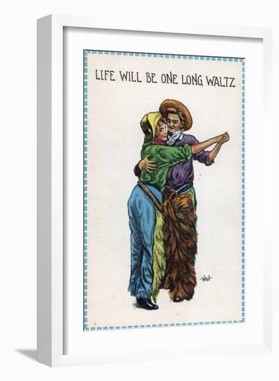 Comic Cartoon - Cowgirl and Cowboy Dancing; Life's Gonna Be One Long Waltz-Lantern Press-Framed Art Print