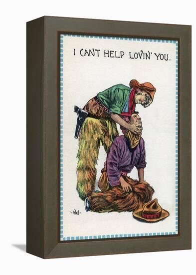 Comic Cartoon - Cowgirl Holds Cowboy by Neck; I Can't Help Lovin' You-Lantern Press-Framed Stretched Canvas