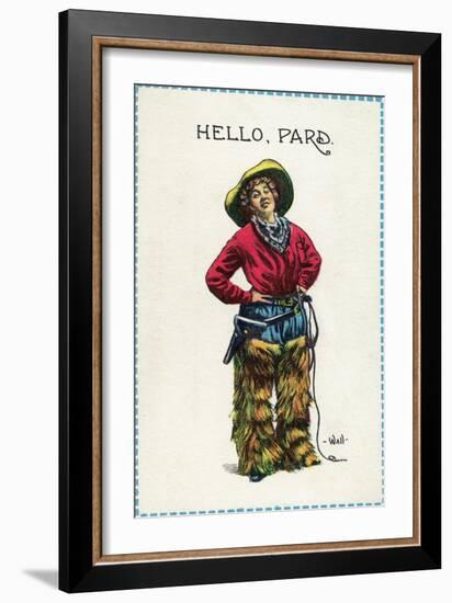 Comic Cartoon - Cowgirl Saying Hello, Pard-Lantern Press-Framed Art Print