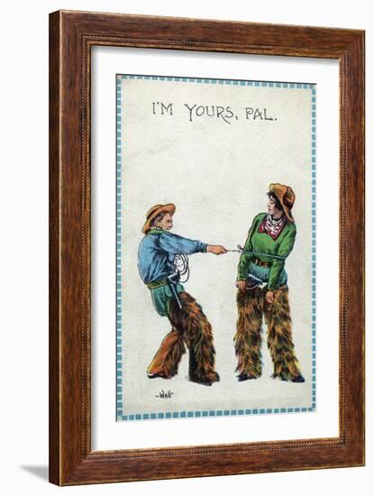 Comic Cartoon - Cowgirl Telling Cowboy I'm Yours Pal-Lantern Press-Framed Art Print