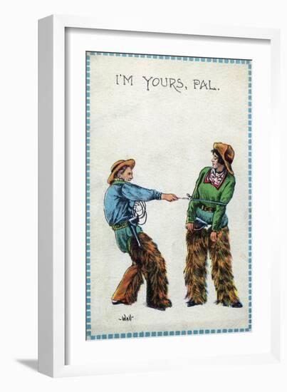 Comic Cartoon - Cowgirl Telling Cowboy I'm Yours Pal-Lantern Press-Framed Art Print