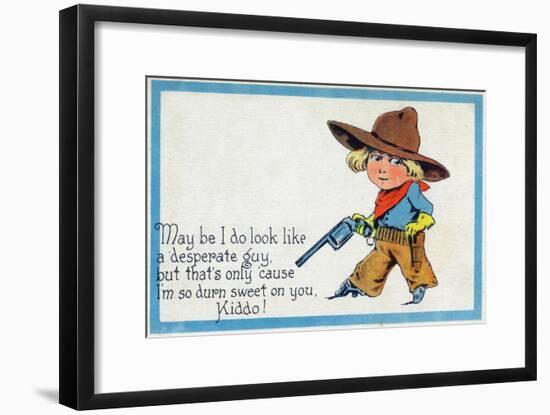 Comic Cartoon - Desperate Cowboy Sweet on You-Lantern Press-Framed Art Print