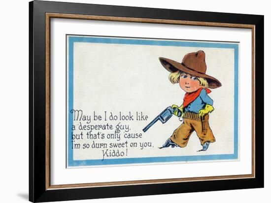 Comic Cartoon - Desperate Cowboy Sweet on You-Lantern Press-Framed Art Print