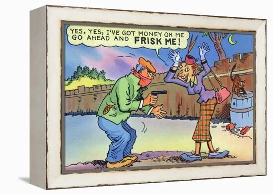 Comic Cartoon - Dirty Old Lady Wants Robber to Frisk Her-Lantern Press-Framed Stretched Canvas